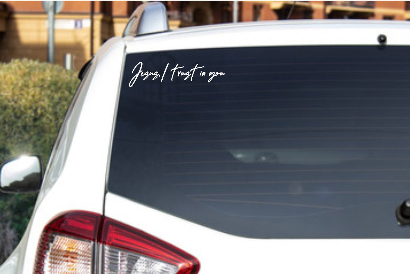 Jesus I Trust in You Decal